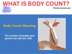 What Is Body Count? Meaning, Examples, Modern Usage 2026